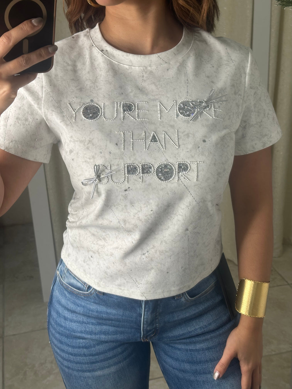 You’re More Than Support T-Shirt